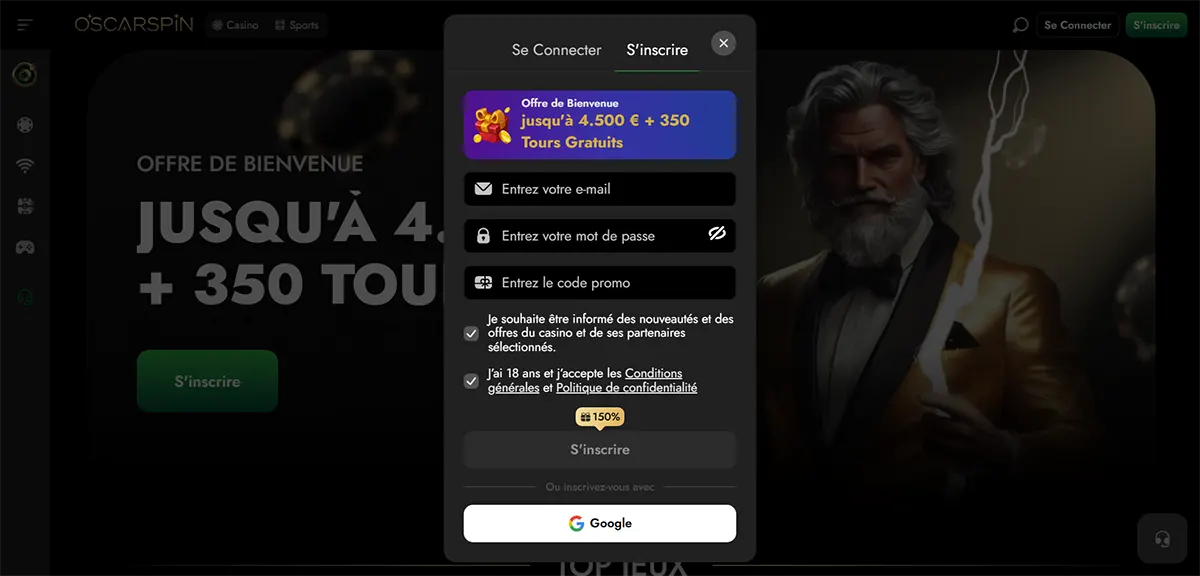 French sign-up popup on the OscarsPin casino site showing a welcome offer “jusqu’à 4.500 € + 350 Tours Gratuits,” with fields for email, password and promo code, consent checkboxes, a disabled “S’inscrire” button, and a Google login option over a dark background with a tuxedoed man holding an award.